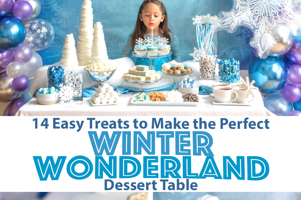 14 Easy Treats to Make the Perfect Winter Wonderland Dessert Table