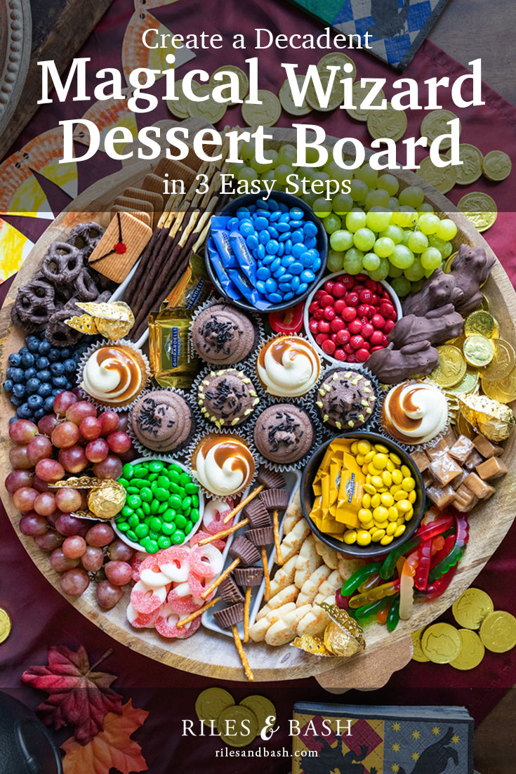 Create a Decadent Magical Wizard Dessert Board in 3 Easy Steps – Riles &  Bash