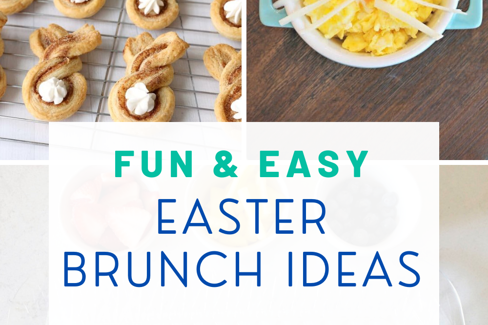 Fun & Easy Easter Brunch Ideas for the Family